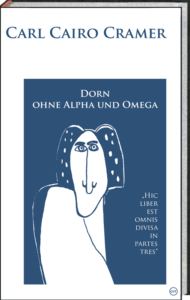 Dorn ohne Alpha und Omega